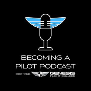 Becoming A Pilot Podcast