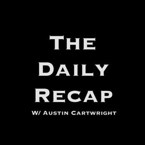 The Daily Recap