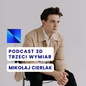 Podcast 3D Trzeci Wymiar