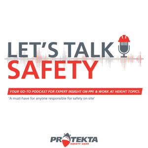 Let's Talk Safety with Protekta Safety Gear