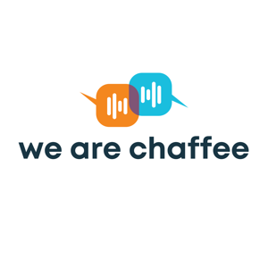 We Are Chaffee Podcast