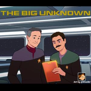 The BIG Unknown