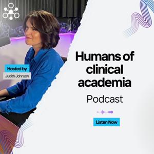 Humans of Clinical Academia