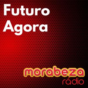 Futuro Agora - Rádio Morabeza