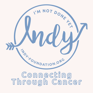INDY Foundation: Connecting through Cancer