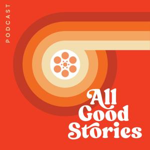 All Good Stories Podcast