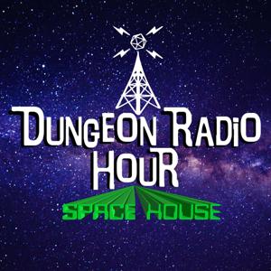 Dungeon Radio Hour