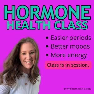 Hormone Health Class