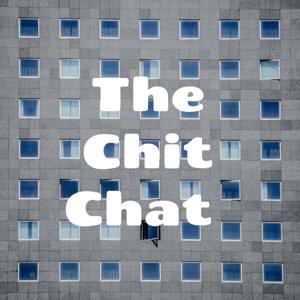 The Chit Chat