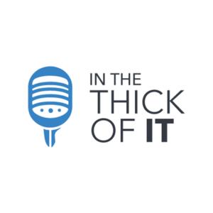 In the Thick of IT
