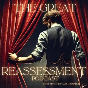 The Great Reassessment