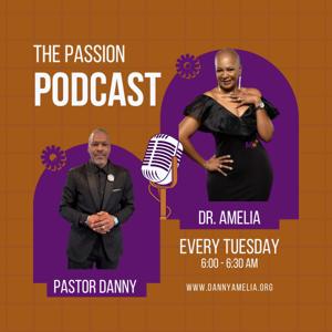 Marriage Oneness: The Passion Podcast