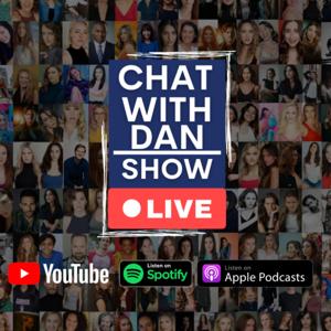 Chat With Dan Show
