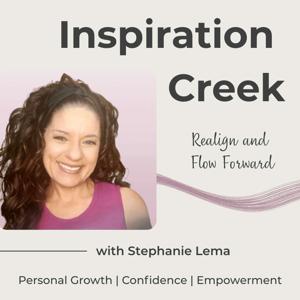 Inspiration Creek | Personal Growth, Mindset & Wellness for Women, Confidence Building, Healthy Habits