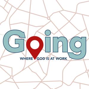 Going: where God is at work