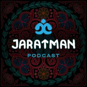 Jaratman Podcast