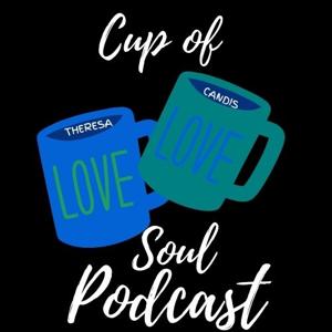 Cup of Soul Podcast