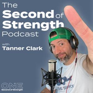 The Second of Strength Podcast