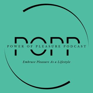 Power of Pleasure Podcast