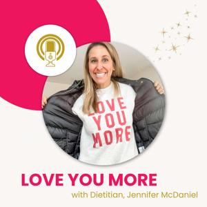 Love You More Podcast