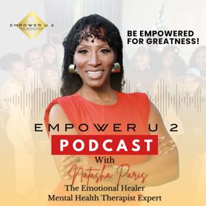 Empower U 2 Podcast