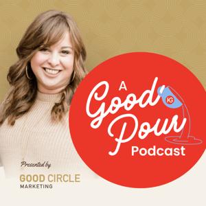 A Good Pour: Conversations About Good Work