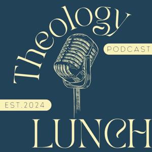 Theology Lunch