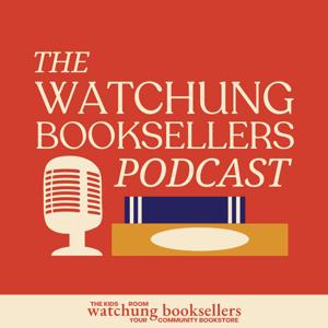 The Watchung Booksellers Podcast