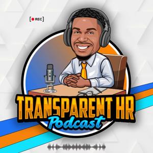 Transparent HR Podcast