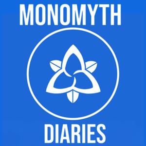 Monomyth Diaries