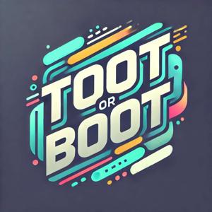 Toot or Boot: HR Edition