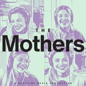 The Mothers with Sara Brown