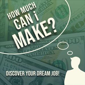 How Much Can I Make?