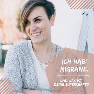 Ich hab' Migräne - Und was ist deine Superkraft? by Bianca Leppert