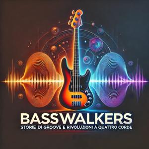Basswalkers: Storie e leggende a 4 corde
