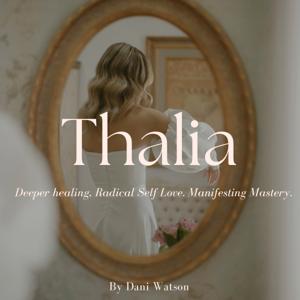 The Thalia Podcast
