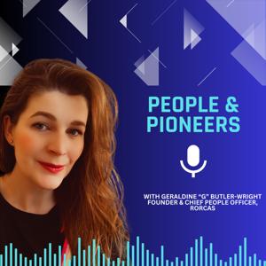 People and Pioneers - The Podcast
