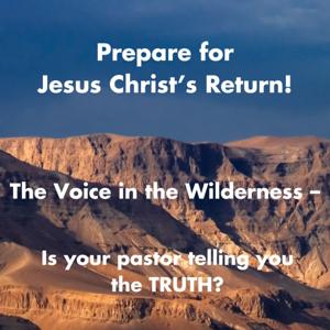 Prepare for Jesus Christ's Return!