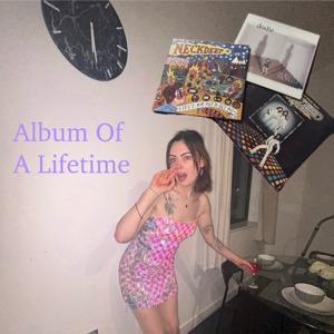 Album of a lifetime