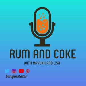 Rum and Coke