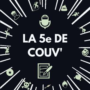 Podcast Manga - La 5e de Couv' - Débat autour du manga