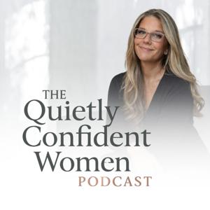 The Quietly Confident Women Podcast