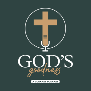God's Goodness Podcast: Strengthen Your Faith by Shelly & Josh Hankins | From Struggles to Miracles—Find Hope, Healing & God’s Power for Your Life