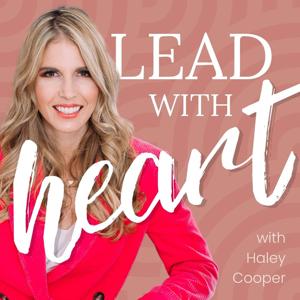 Lead with Heart | Philanthropy, Nonprofit Leadership, Nonprofit Management & Fundraising by Haley Cooper | Certified Fundraising Executive (CFRE), Certified Stress Management Coach, Certified EmC Trainer