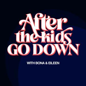 After the Kids Go Down