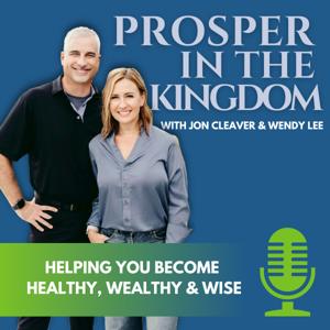 Money Strategy With Kingdom Values: Prosper in the Kingdom