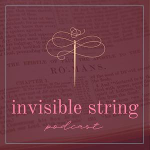 Invisible String Podcast