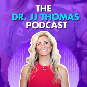 The Dr. JJ Thomas Podcast