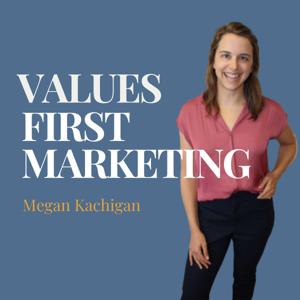 Values-First Marketing