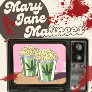 Mary Jane Matinees